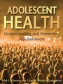Cover: Adolescent Health - Jossey-Bass