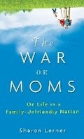 Cover: The War on Moms - Wiley