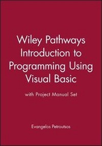 Abbildung von: Wiley Pathways Introduction to Programming Using Visual Basic with Project Manual Set - Wiley