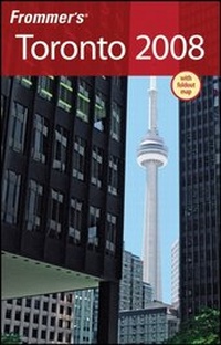 Abbildung von: Frommer's Toronto 2008 - Wiley