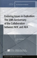 Cover: Enduring Issues in Evaluation: The 20th Anniversary of the Collaboration between NDE and AEA - Jossey-Bass