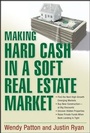 Cover: Making Hard Cash in a Soft Real Estate Market - Wiley