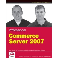 Enlarge image Cover: Professional Commerce Server 2007 - Wiley