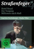 Cover: Hotel Royal / Der Vorgang / Millionen nach Ma&szlig; (Stra&szlig;enfeger 24) - Studio Hamburg Enterprises