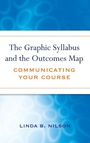 Cover: The Graphic Syllabus and the Outcomes Map - Jossey-Bass