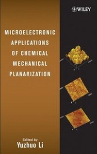 Enlarge image Cover: Microelectronic Applications of Chemical Mechanical Planarization - Wiley