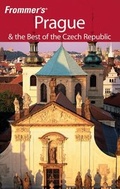 Cover: Frommer's Prague & the Best of the Czech Republic - Wiley-Blackwell