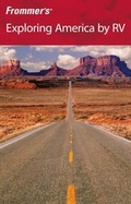 Cover: Frommer's Exploring America by RV - Wiley