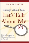 Cover: Enough About You, Let's Talk About Me - Jossey-Bass