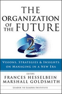 Enlarge image Cover: The Organization of the Future 2 - Jossey-Bass