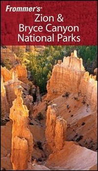 Abbildung von: Frommer's Zion & Bryce Canyon National Parks - Wiley
