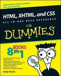 Abbildung von: HTML, XHTML, and CSS All-in-One Desk Reference For Dummies - Wiley