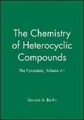 Cover: Chemistry of Heterocyclic Compounds - The e Pyrazines - Wiley