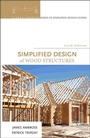 Cover: Simplified Design of Wood Structures - Wiley
