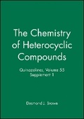 Cover: Chemistry of Heterocyclic Compounds - Quinazolines inazolines, Supplement 1 - Wiley