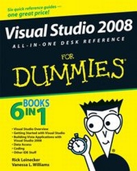 Enlarge image Cover: Visual Studio 2008 All-In-One Desk Reference For Dummies - Wiley