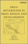 Cover: Drug Metabolism in Drug Design and Development - Basic Concepts and Practice - Wiley