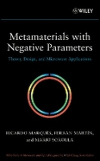 Enlarge image Cover: Metamaterials with Negative Parameters - Theory, Design and Microwave Applications - Wiley