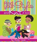 Cover: Find Your Style, and Knit It Too - Trade Paper Press