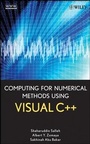 Cover: Computing for Numerical Methods Using Visual C++ - Wiley