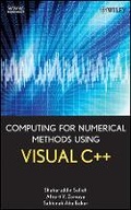 Cover: Computing for Numerical Methods Using Visual C++ - Wiley