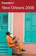 Cover: Frommer's New Orleans 2008 - Wiley