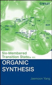 Abbildung von: Six-Membered Transition States in Organic Synthesis - Wiley