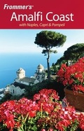 Cover: Frommer's The Amalfi Coast with Naples, Capri & Pompeii - Wiley