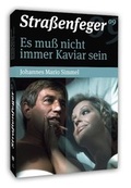 Cover: Es muss nicht immer Kaviar sein (Stra&szlig;enfeger 9) - Studio Hamburg Enterprises