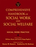 Cover: Comprehensive Handbook of Social Work and Social Welfare, Volume 3, Social Work Practice - Wiley