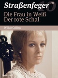 Cover: Die Frau in Wei&szlig; / Der rote Schal (Stra&szlig;enfeger 10) - Studio Hamburg Enterprises