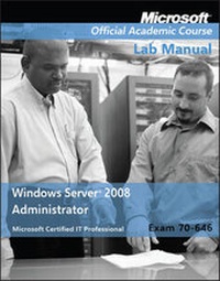 Abbildung von: Exam 70-646 Windows Server 2008 Administrator Lab Manual - Wiley