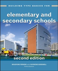 Enlarge image Cover: Building Type Basics for Elementary and Secondary Schools - Wiley