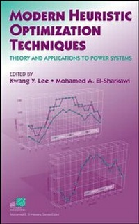 Enlarge image Cover: Modern Heuristic Optimization Techniques - Wiley-IEEE Press