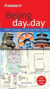 Abbildung von: Frommer's Beijing Day by Day - Wiley