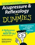 Cover: Acupressure and Reflexology For Dummies - Wiley