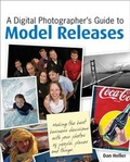 Cover: A Digital Photographer's Guide to Model Releases - Wiley