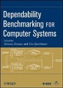 Cover: Dependability Benchmarking for Computer Systems - Wiley