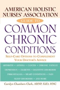 Cover: American Holistic Nurses' Association Guide to Common Chronic Conditions - Trade Paper Press