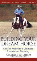 Cover: Building Your Dream Horse - Howell Book House