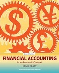 Cover: Financial Accounting in an Economic Context, 7e, International Student Version - Wiley