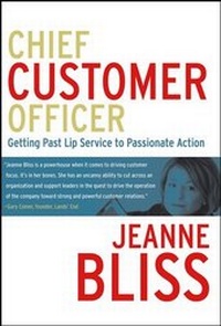 Enlarge image Cover: Chief Customer Officer - Jossey-Bass