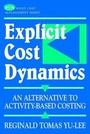 Cover: Explicit Cost Dynamics - Wiley