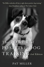 Cover: The Power of Positive Dog Training - Wiley