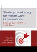 Cover: Strategic Marketing For Health Care Organizations - Jossey-Bass