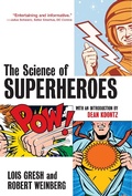 Cover: The Science of Superheroes - Trade Paper Press