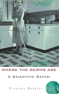 Abbildung von: Where the Germs Are - Wiley