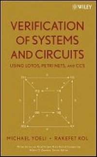 Enlarge image Cover: Verification of Systems and Circuits Using LOTOS, Petri Nets, and CCS - Wiley