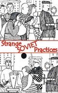 Cover: Strange Soviet Practices - Glas
