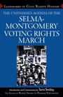 Cover: The Unfinished Agenda of the Selma-Montgomery Voting Rights March - Trade Paper Press